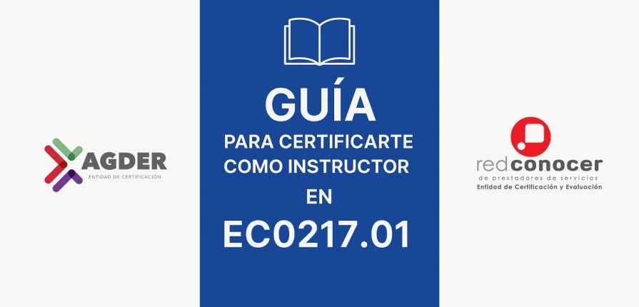 Guía para Certificarte como Instructor en el EC0217.01